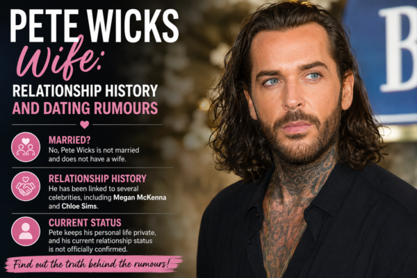 pete wicks wife