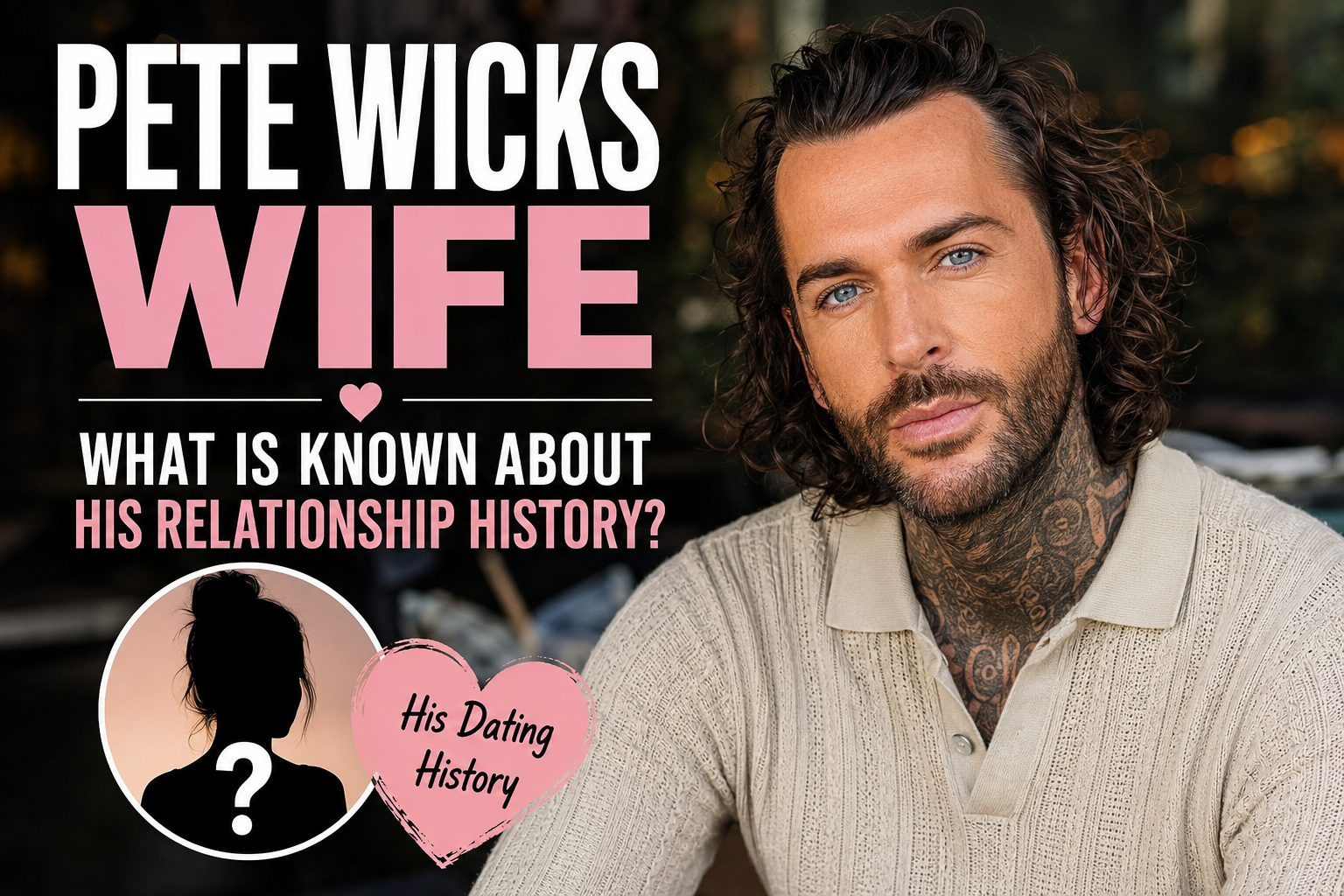 pete wicks wife