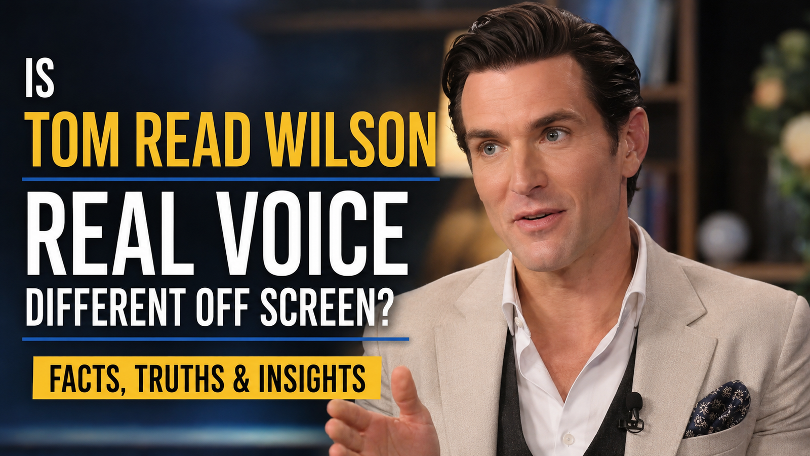 tom read wilson real voice