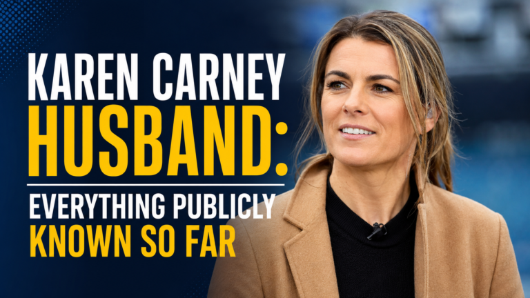 Karen Carney Husband: Everything Publicly Known So Far